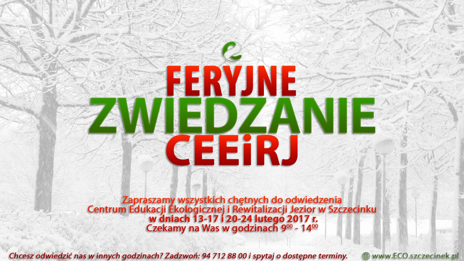 Feryjne zwiedzanie CEEiRJ