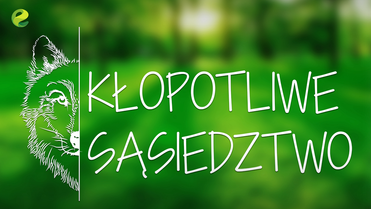 Kłopotliwe sąsiedztwo - zaproszenie